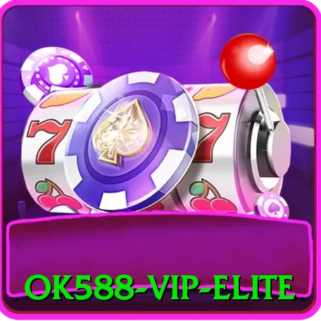 ok588 - VIP Elite - app